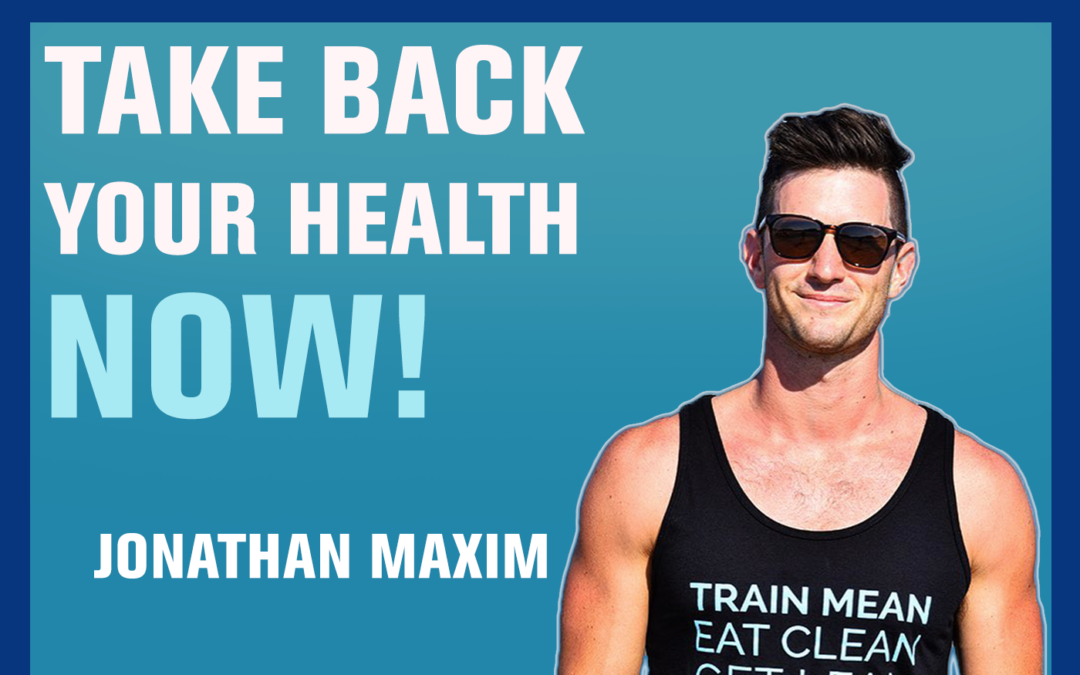 59: How to Find Motivation in Your Fitness Program | Jonathan Maxim
