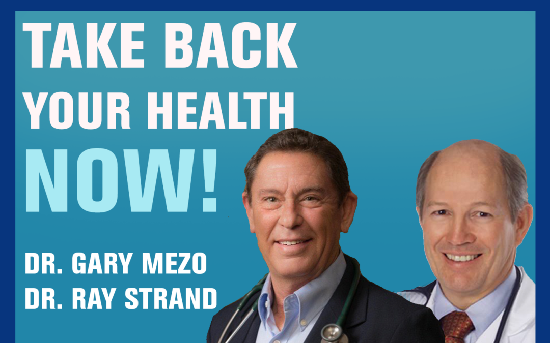 86: Achieving Optimal Vascular Health | Dr Gary Mezo & Dr Ray Strand